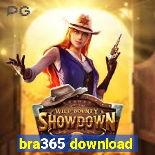 bra365 download